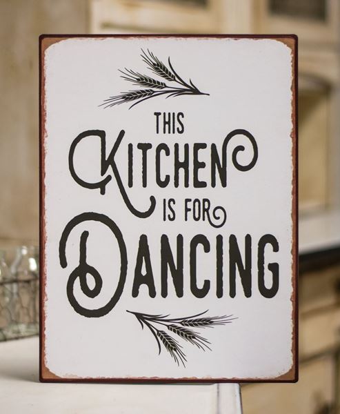 Picture of Kitchen Is For Dancing Distressed Metal Sign