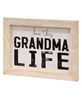 Picture of Grandma Life Framed Sign