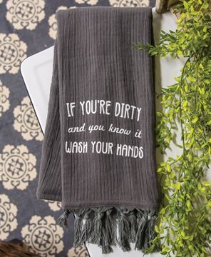 Picture of If You're Dirty and You Know It Dishtowel