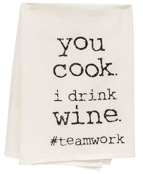 Picture of You Cook I Drink Wine Dish Towel