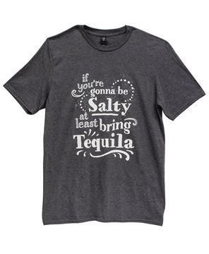 Picture of If You're Gonna Be Salty Bring Tequila T-Shirt, Heather Dark Gray XXL