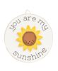 Picture of You Are My Sunshine Mini Round Easel Sign, 2/Set