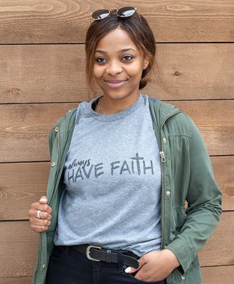 Picture of Always Have Faith T-Shirt