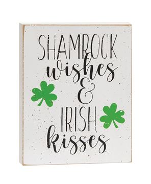 Picture of Shamrock Wishes & Irish Kisses Block Sign