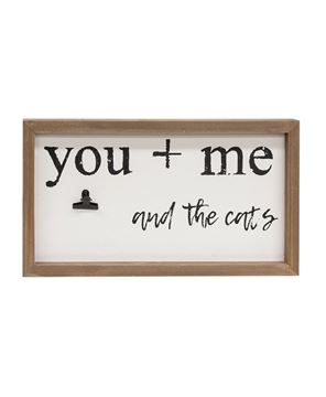 Picture of You + Me and the Cats Framed Sign w/Photo Clip