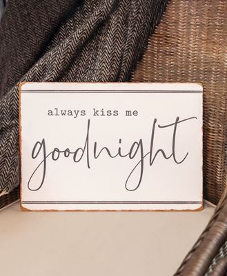 Picture of Always Kiss me Goodnight Metal Sign
