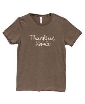 Picture of Thankful Mama T-Shirt, Heather Brown