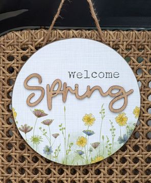 Picture of Welcome Spring Round Wildflowers Hanging Sign