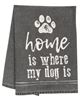 Picture of Home Is Where My Dog Is Dish Towel