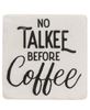 Picture of No Talkee Before Coffee Coasters, 4/Set