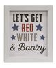 Picture of Red White & Boozy Framed Sign