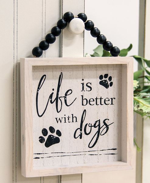 Picture of Life Is Better With Dogs Beaded Sign