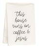 Picture of This House Runs on Coffee & Jesus Dish Towel